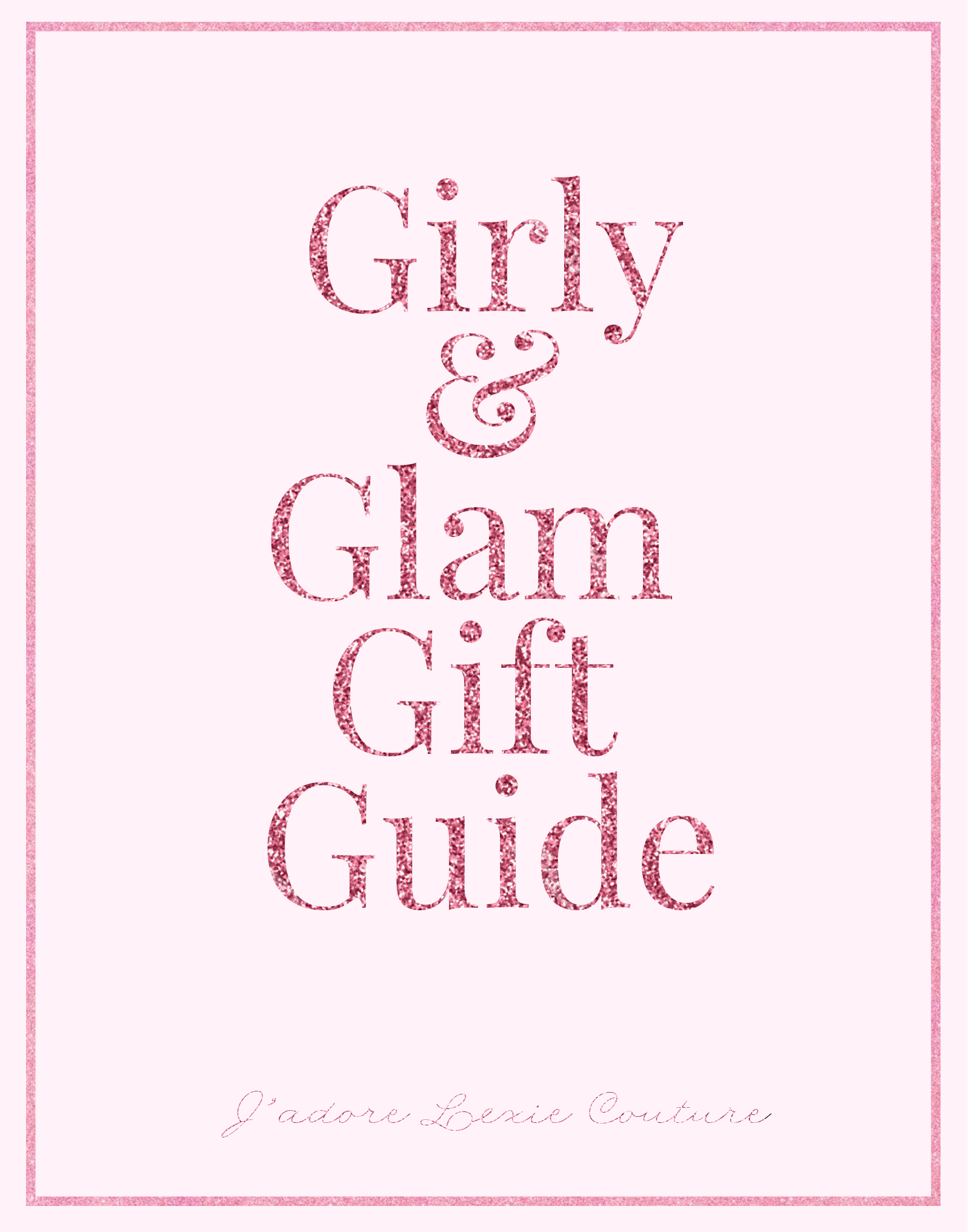 A Girly & Glam Gift Guide For The Last Minute Shoppers